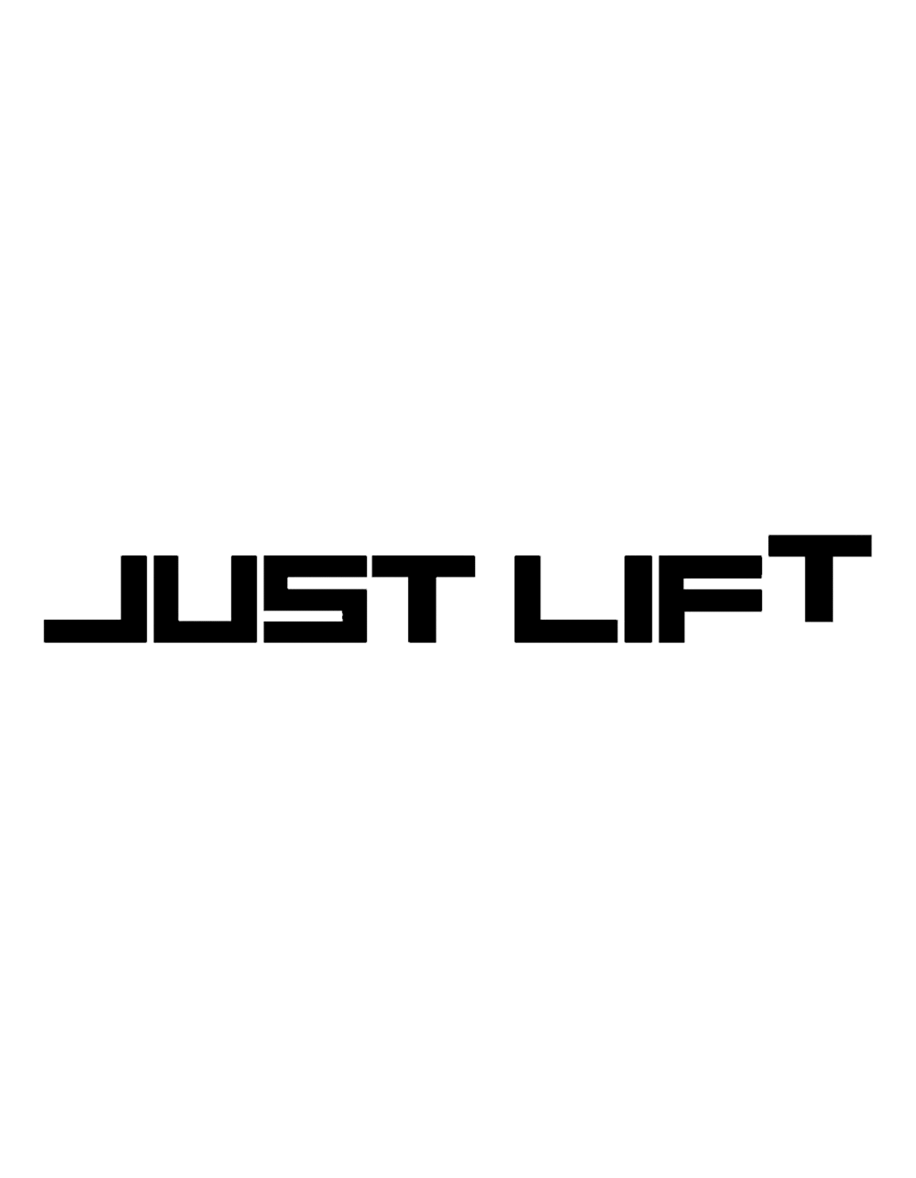 Just Lift Tattoo