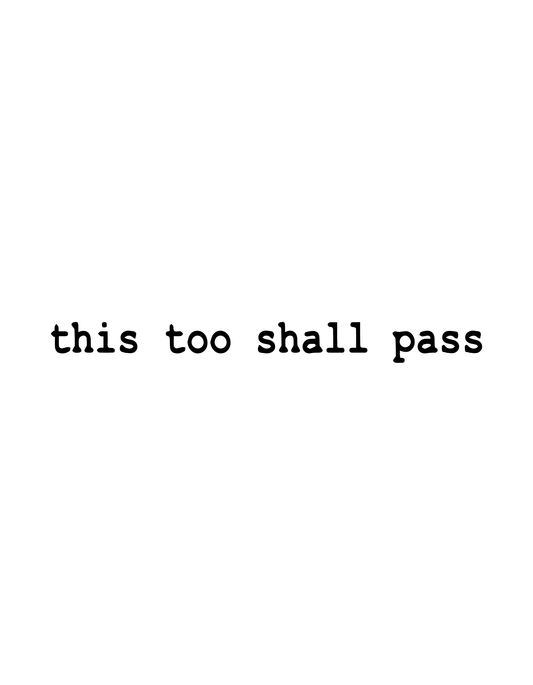 This Too Shall Pass semi-permanent tattoo – motivational waterproof temporary tattoo by Inkmafia