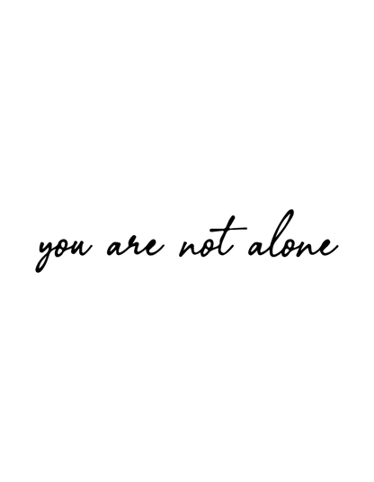 You Are Not Alone semi-permanent tattoo – waterproof emotional quote tattoo by Inkmafia